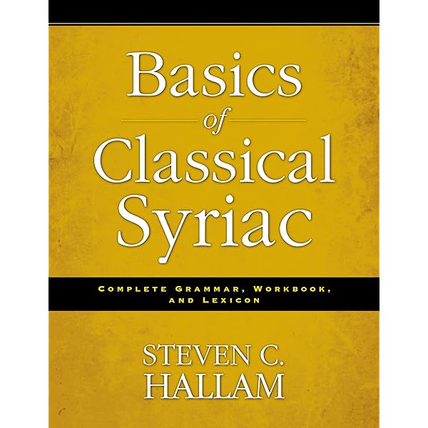 語学・辞書・学習参考書 Basics of Biblical Aramaic Amazon | Basics of Biblical Aramaic: Complete Grammar